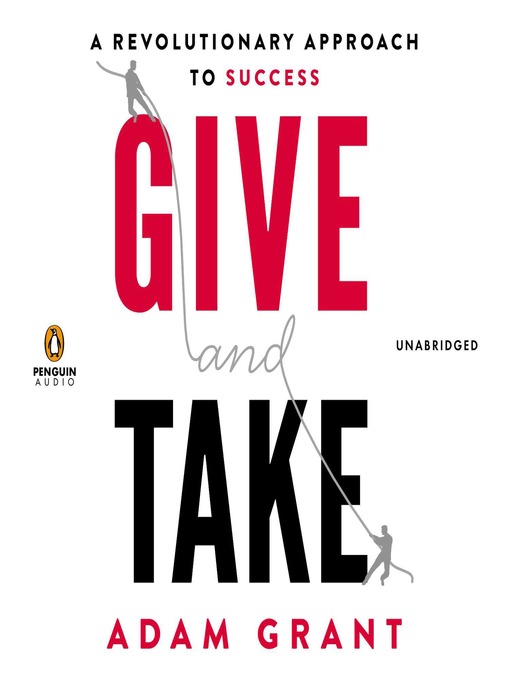 Title details for Give and Take by Adam Grant - Wait list